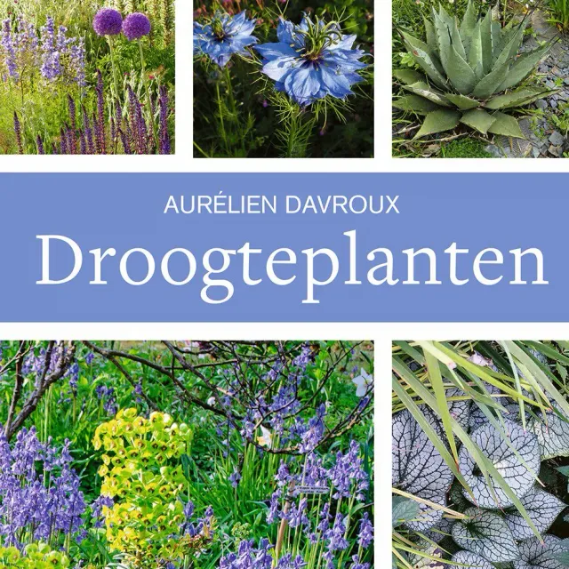 De Tuinen van MergenMetz Droogteplanten boek 450 planten waterbesparend
