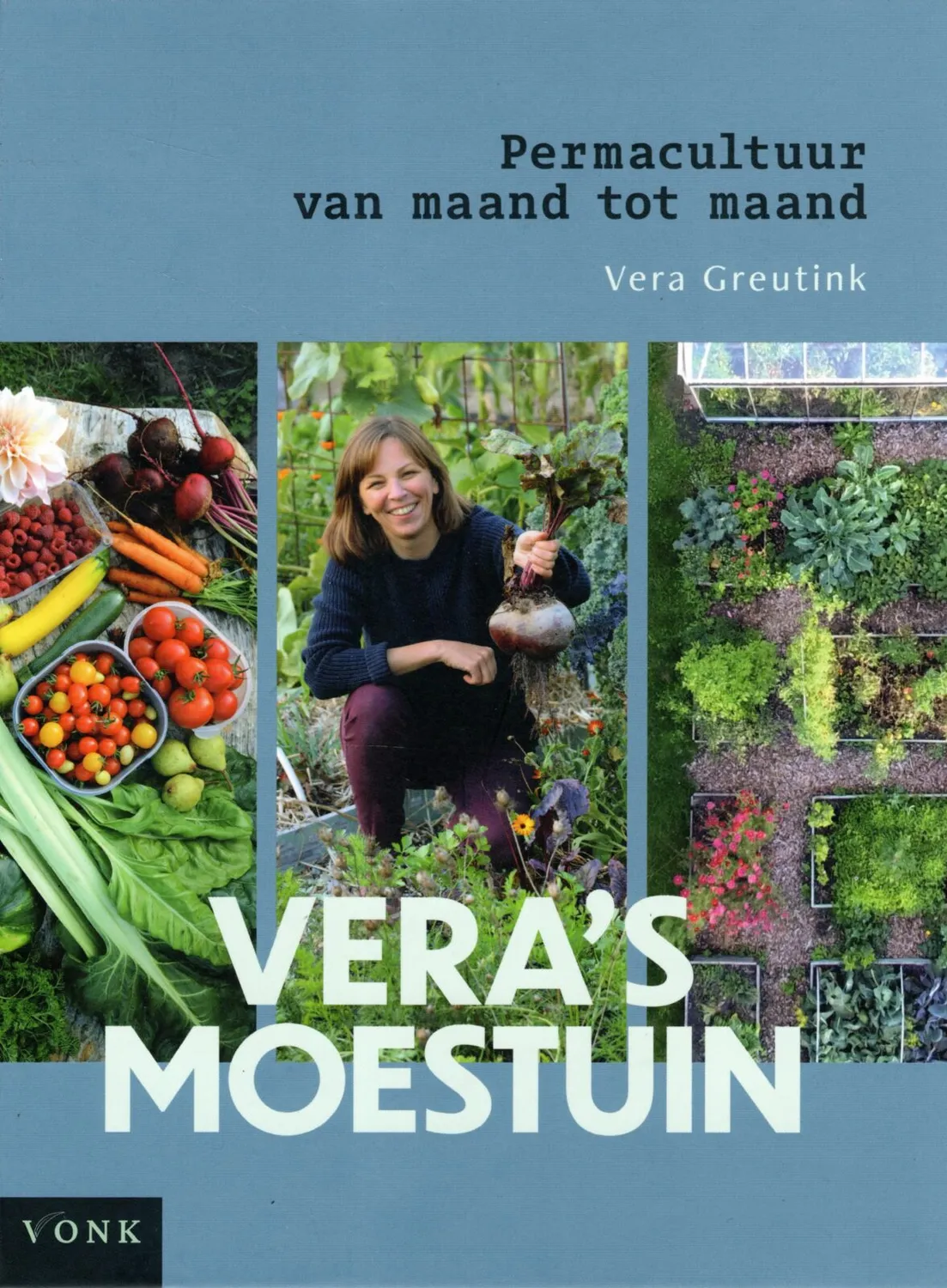 De Tuinen van MergenMetz Vera’s Moestuin boek beginners 1 stuk